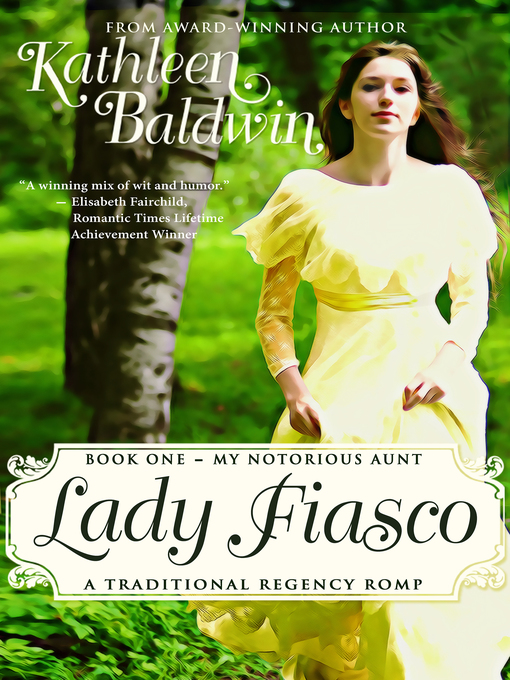 Title details for Lady Fiasco by Kathleen Baldwin - Available